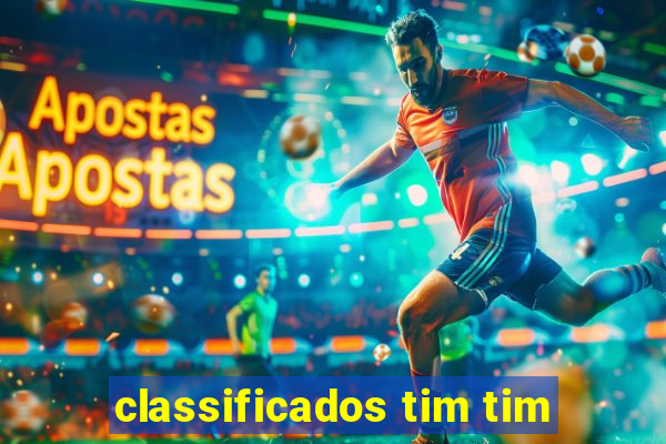 classificados tim tim